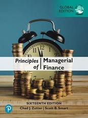 Principles of Managerial Finance [Global Edition] 16th