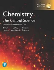 Chemistry: The Central Science in SI Units,15th Global Edition