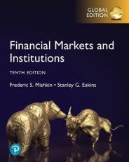 Financial Markets and Institutions, Global Edition 