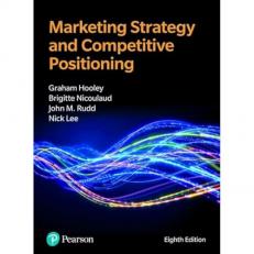 Marketing Strategy and Competitive Positioning 8th