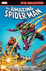 Amazing Spider-Man Epic Collection: the Goblin's Last Stand [new Printing] 