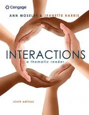 Interactions : A Thematic Reader 9th