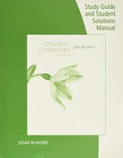 Study Guide with Student Solutions Manual for Mcmurry's Organic Chemistry, 9th