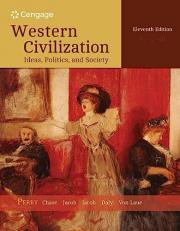 Western Civilization : Ideas, Politics, and Society: Since 1400 11th