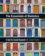 The Essentials of Statistics : A Tool for Social Research 4th