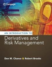 Introduction to Derivatives and Risk Management 10th