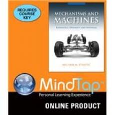 MindTap Engineering for Stanisic's Mechanisms and Machines Printed Access Card 1st