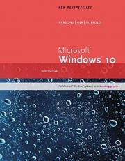 New Perspectives Microsoft Windows 10 : Intermediate