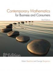 Contemporary Mathematics for Business and Consumers, Brief Edition 8th