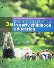 Bundle: Beginning Essentials in Early Childhood Education, Loose-Leaf Version, 3rd + MindTap Education, 1 Term (6 Months) Printed Access Card