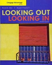 Cengage Advantage Books: Looking Out, Looking In 15th