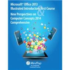 MindTap Computing for Microsoft Office 2013: Illustrated Introductory, First Course and New Perspectives on Computer Concepts 2014 Comprehensive, 1st Edition, [Instant Access]