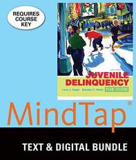 Bundle: Juvenile Delinquency: the Core, Loose-Leaf Version, 6th + MindTap Criminal Justice, 1 Term (6 Months) Printed Access Card