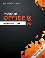 Shelly Cashman Series Microsoft Office 365 and Office 2016 : Introductory, Spiral Bound Version 