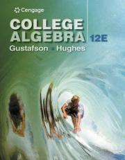 Student Solutions Manual for Gustafson/Hughes' College Algebra, 12th