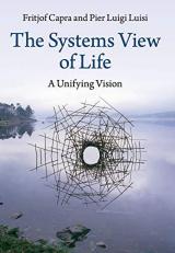 The Systems View of Life : A Unifying Vision 