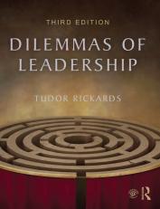 Dilemmas Of Leadership 3rd