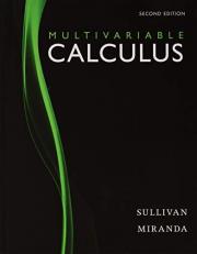 Calculus: Early Transcendentals, Multivariable 2nd