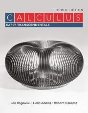 Loose-Leaf Version for Calculus: Early Transcendentals 4th