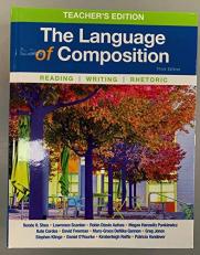 The Language of Composition - Teacher's Edition (3rd Edition)
