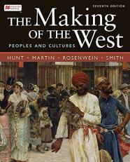 The Making of the West, Combined Volume : Peoples and Cultures 7th