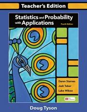 Statistics and Probability with Applications Teachers Edition 