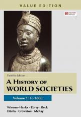 History Of World Societies, Volume 1-value Edition 12th