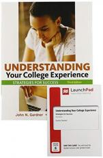 Understanding Your College Experience 3e and LaunchPad for Understanding Your College Experience (1-Term Access)