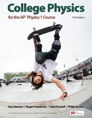 College Physics for the AP® Physics 1 Course