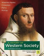 A History of Western Society, Volume 1 14th