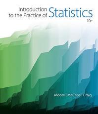 Loose-Leaf Version for the Introduction to the Practice of Statistics 10th