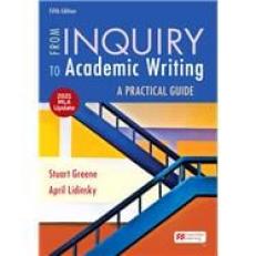 From Inquiry To Academic Writing: A Practical Guide With 2021 Mla Updat 5th