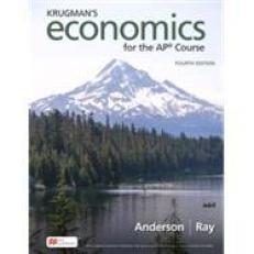 Krugman's Economics for the AP Course 4th