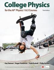College Physics for the AP® Physics 1 and 2 Courses