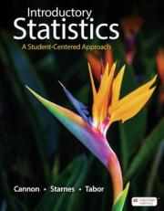 Introductory Statistics: A Student-Centered Approach Standalone Book 