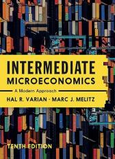 Intermediate Microeconomics : A Modern Approach 10th