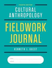 Cultural Anthropology Fieldwork Journal 4th