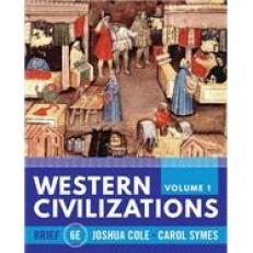 Western Civilizations, with Norton Illumine Ebook, InQuizitive, History Skills Tutorials, Exercises, and Student Site 6th