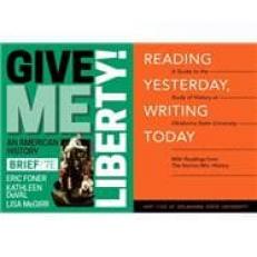 Give Me Liberty!, 7th Brief Ed., with Oklahoma State University Reading Yesterday, Writing Today ebook, 1st Ed. with access to Ebooks, InQuizitive, History Skills Tutorials, and Additional Content.