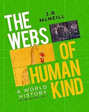 The Webs of Humankind : A World History Volume 1 2nd