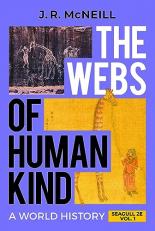 The Webs of Humankind : A World History 2nd