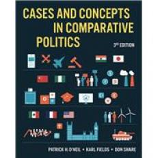 Cases and Concepts in Comparative Politics 3rd