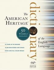 The American Heritage Dictionary of the English Language, Fifth Edition : Fiftieth Anniversary Printing