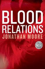 Blood Relations : A Novel 