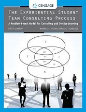 The Experiential Student Team Consulting Process: a Problem-Based Model for Consulting and Service-Learning 5th