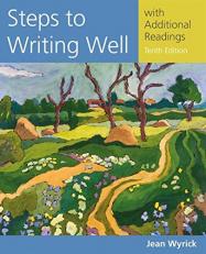 Steps to Writing Well with Additional Readings (with 2016 MLA Update Card) 10th