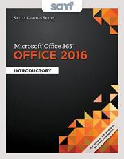 Bundle: Shelly Cashman Series Microsoft Office 365 and Office 2016: Introductory, Loose-Leaf Version + LMS Integrated SAM 365 and 2016 Assessments, Trainings, and Projects with 1 MindTap Reader Printed Access Card