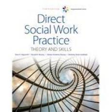 Empowerment Series: Direct Social Work Practice: Theory and Skills 10th