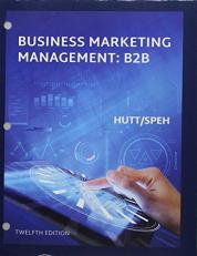 Bundle: Business Marketing Management B2B, Loose-Leaf Version, 12th + MindTap Marketing, 1 Term (6 Months) Printed Access Card