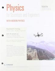 Physics for scientists and engineers with modern physics 10th